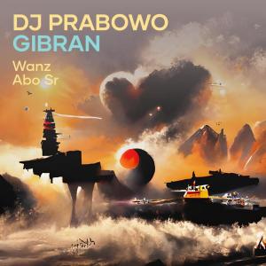 Album Dj Prabowo Gibran from Wanz