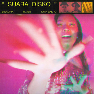 Album Suara Disko from Diskoria