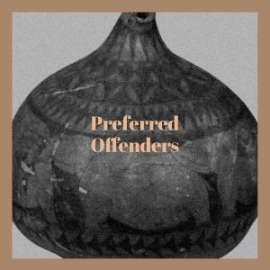 อัลบัม Preferred Offenders ศิลปิน Various