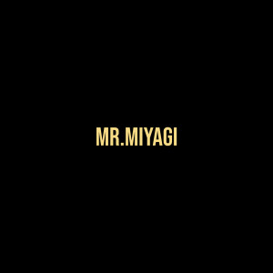 Mr.Miyagi