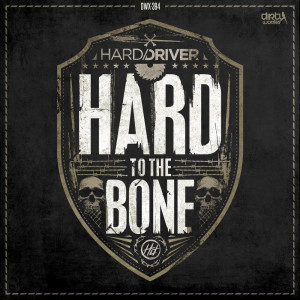 ดาวน์โหลดและฟังเพลง To The Bone พร้อมเนื้อเพลงจาก Hard Driver
