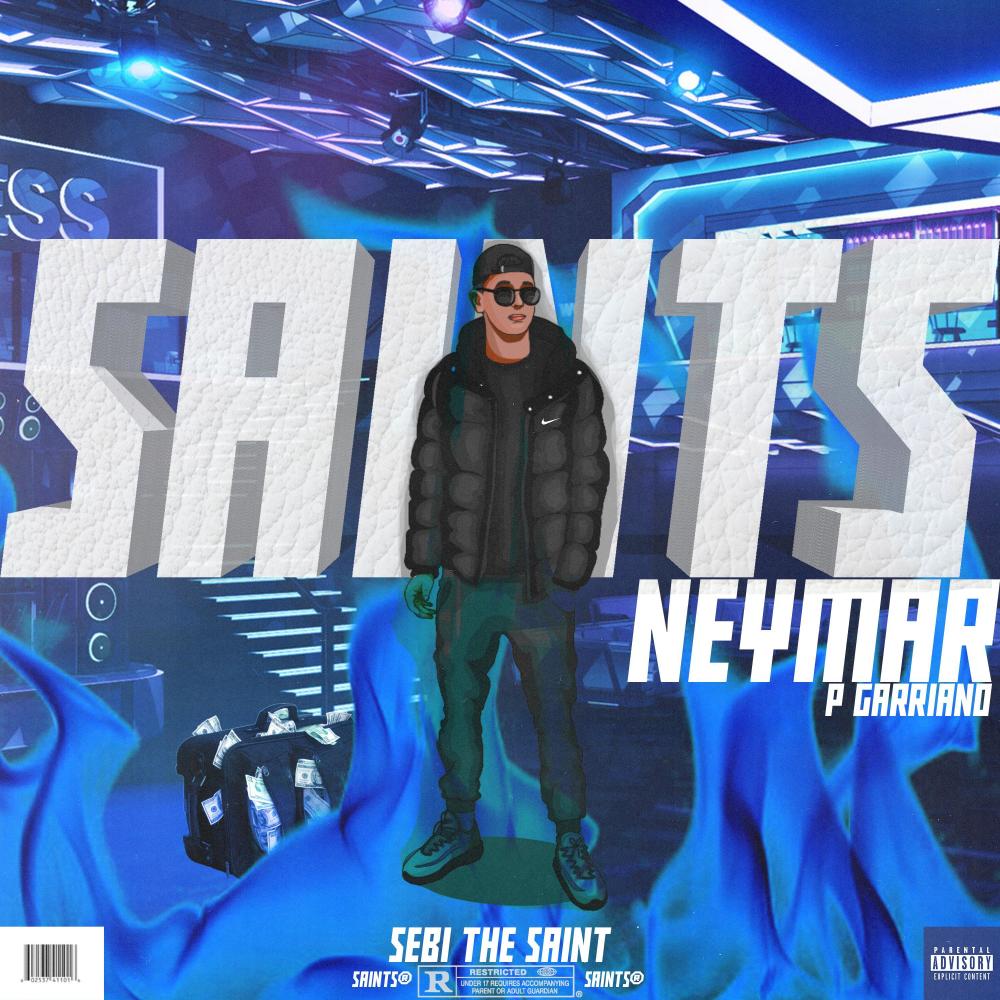 Neymar(feat. P Garriano) (Explicit)