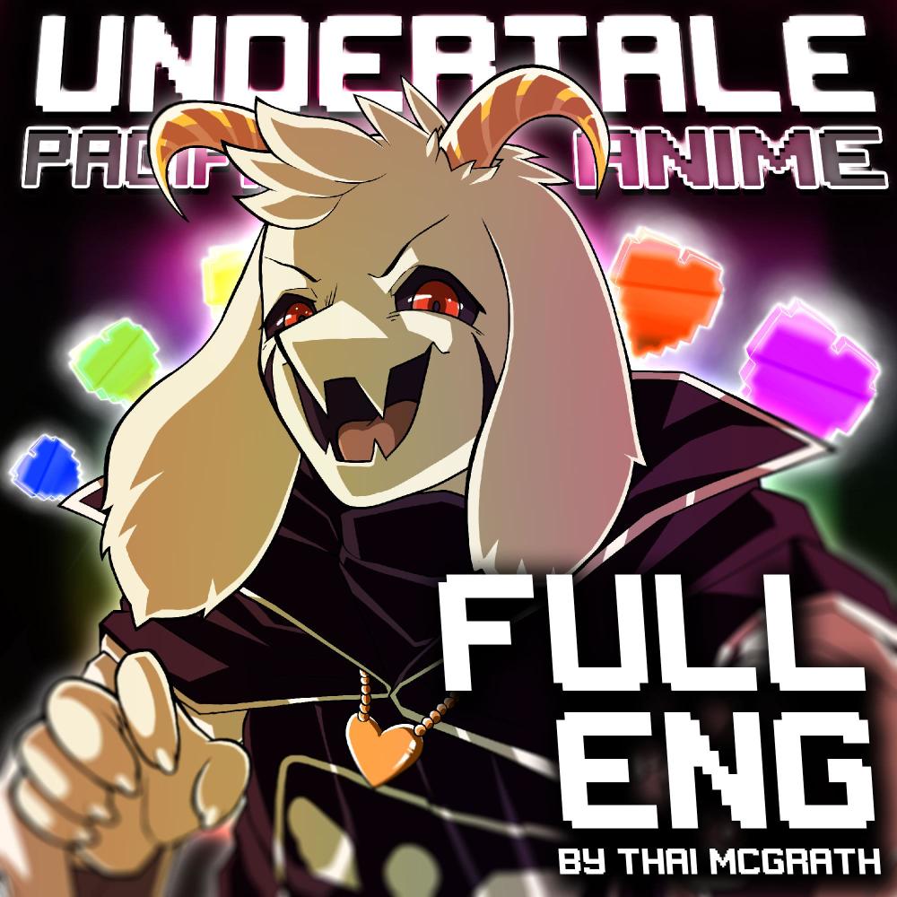 Undertale Anime Opening: Pacifist Route (English Version) อัลบั้มของ Thai  McGrath | Sanook Music