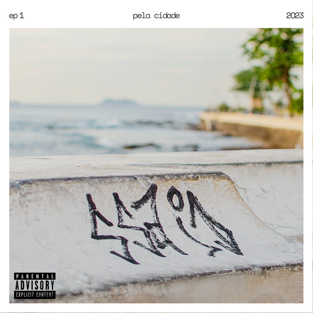 Pela Cidade (Explicit)