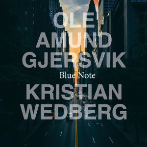 Ole Amund Gjersvik的專輯Blue Note