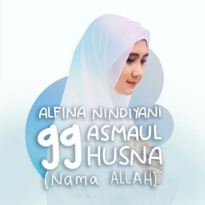 Asmaul Husna 99 Nama Allah dari Alfina Nindiyani