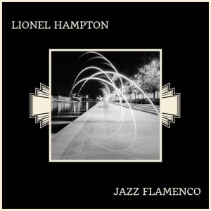 ดาวน์โหลดและฟังเพลง Spain พร้อมเนื้อเพลงจาก Lionel Hampton