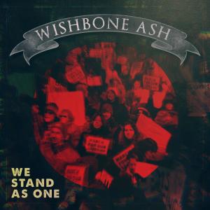 ดาวน์โหลดและฟังเพลง We Stand as One พร้อมเนื้อเพลงจาก Wishbone Ash