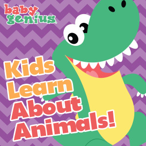 Baby Genius的專輯Kids Learn About Animals