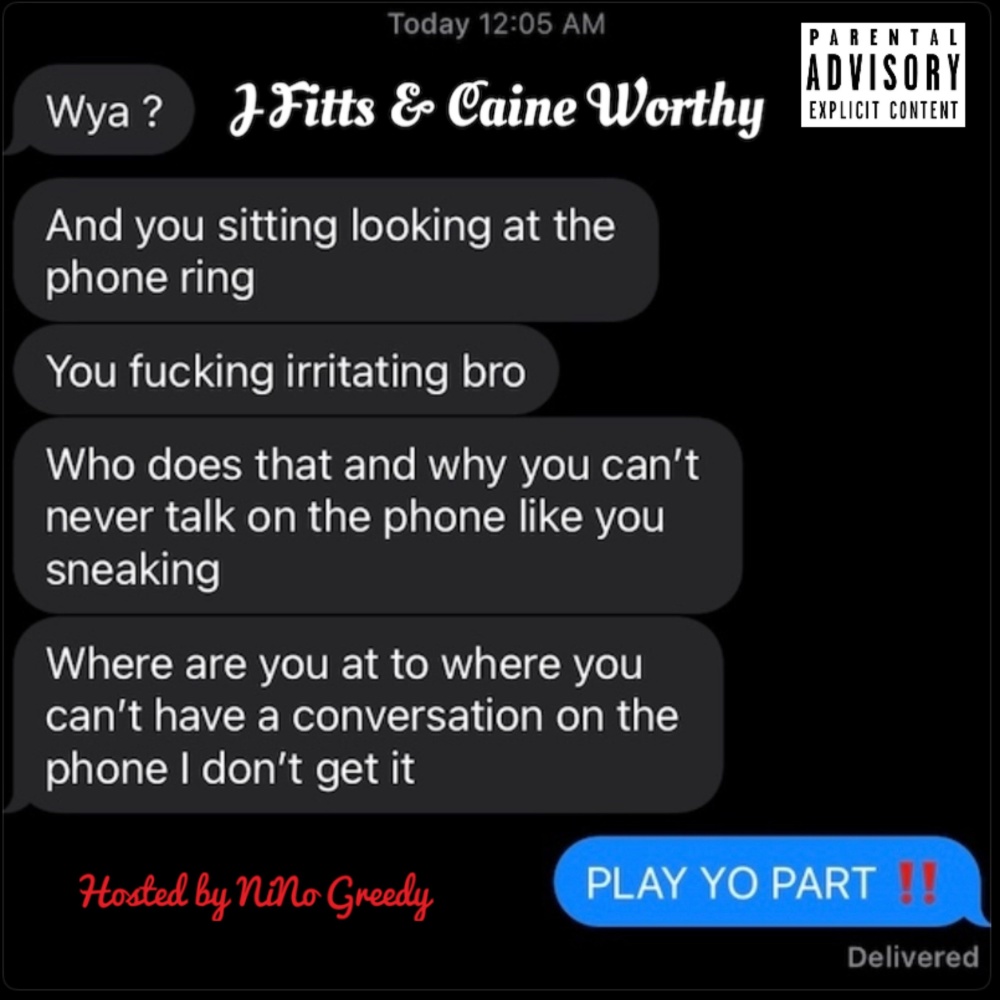 Play Yo Part (feat. J. Fitts & Caine Worthy) (Explicit)