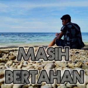 收聽Toxz的Masih Bertahan歌詞歌曲