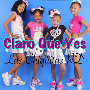 Listen to Las Chiquitas Rd Claro Que Yes song with lyrics from Tendencia Challenge