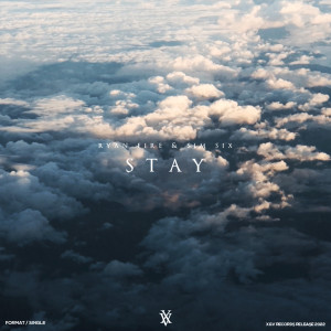 ดาวน์โหลดและฟังเพลง Stay พร้อมเนื้อเพลงจาก Ryan Fire