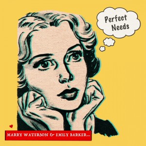 收聽Marry Waterson的Perfect Needs歌詞歌曲