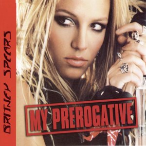 ดาวน์โหลดและฟังเพลง My Prerogative (Armand Van Helden Remix) พร้อมเนื้อเพลงจาก Britney Spears