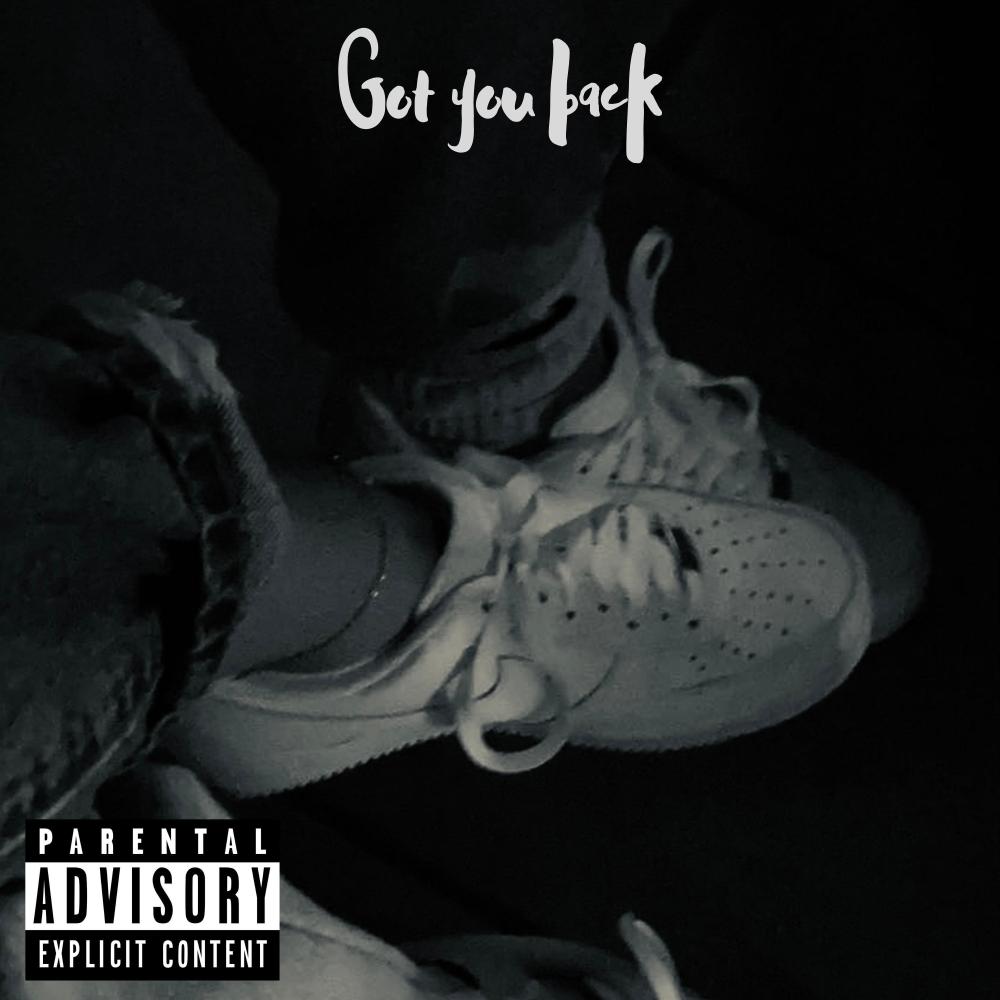 Got You Back (Explicit)