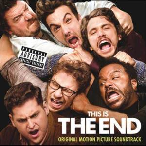 Various Artists的專輯This Is The End: Original Motion Picture Soundtrack