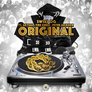 Listen to Original (Explicit) song with lyrics from Swiss Og