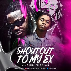 收聽KWATE的Shout Out To My Ex (feat. Dj Yk Mule)歌詞歌曲