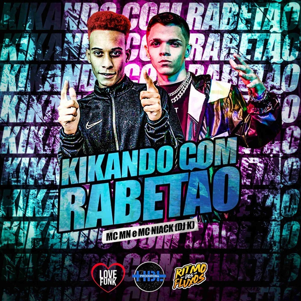 Kikando Com Rabetão (Explicit)