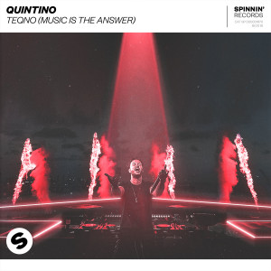 ดาวน์โหลดและฟังเพลง teQno (Music Is The Answer) พร้อมเนื้อเพลงจาก Quintino