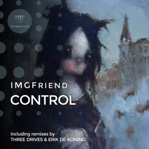 收聽IMGFriend的Control (Dub Mix)歌詞歌曲