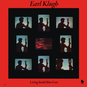 ดาวน์โหลดและฟังเพลง Living Inside Your Love (Remastered) พร้อมเนื้อเพลงจาก Earl Klugh