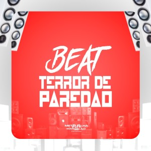 Listen to BEAT TERROR DE PAREDÃO (Explicit) song with lyrics from mc jhenny