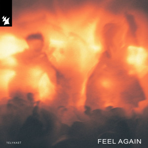 TELYKast的專輯Feel Again