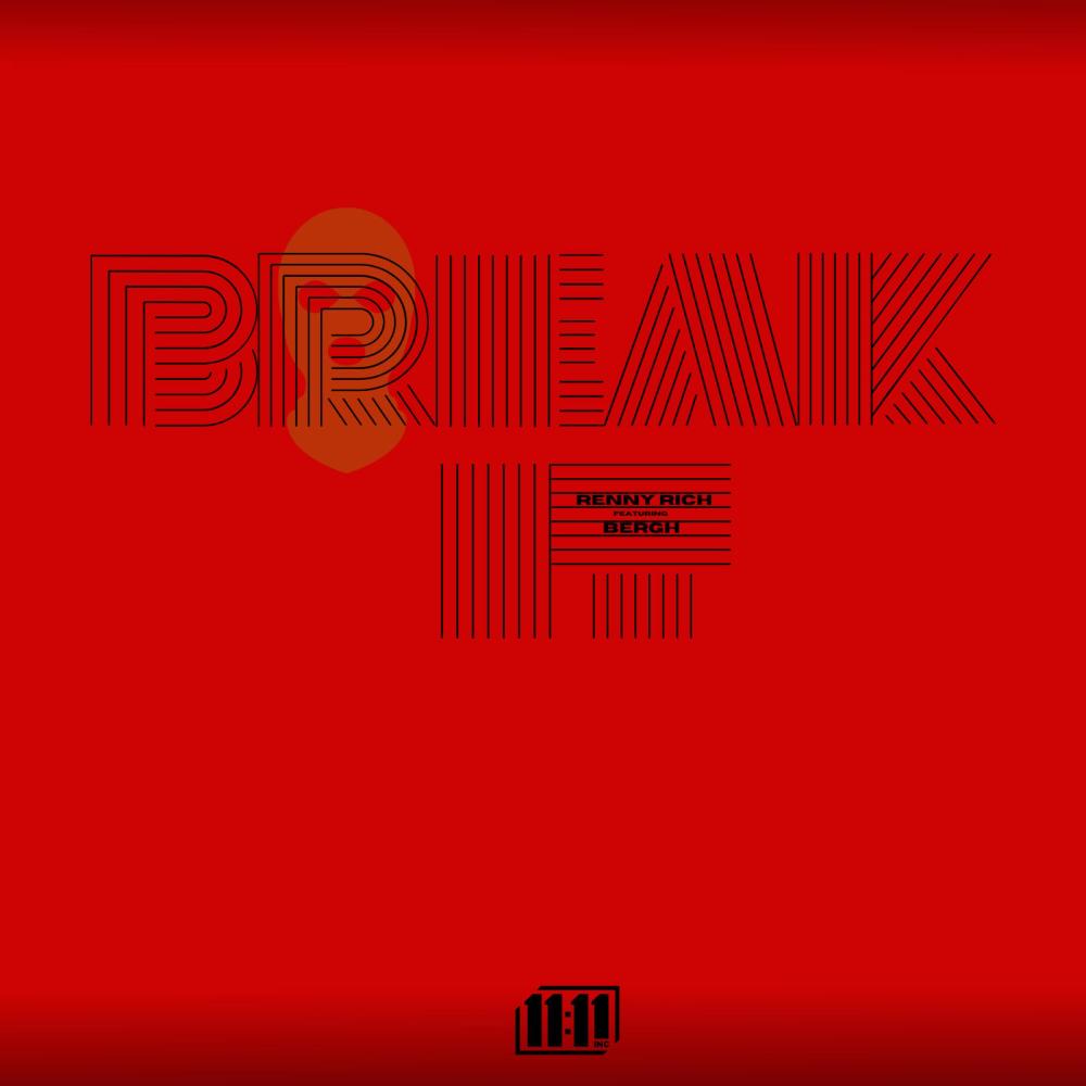 BREAK IT (feat. BERGH) (Explicit)