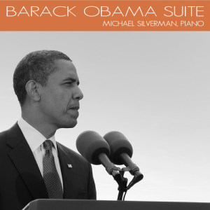Album Barack Obama Suite from Michael Silverman