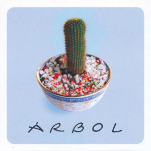 อัลบัม Árbol ศิลปิน Árbol
