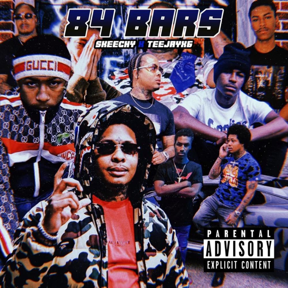 84 Bars (feat. Teejayx6) (Explicit)
