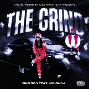 收聽King Don的The Grind (Explicit)歌詞歌曲