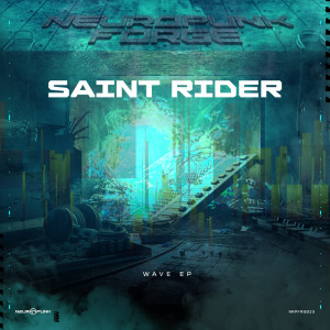อัลบัม Wave EP ศิลปิน Saint Rider