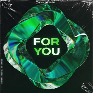 Album For You (Radio Mix) from Kevin Palacios