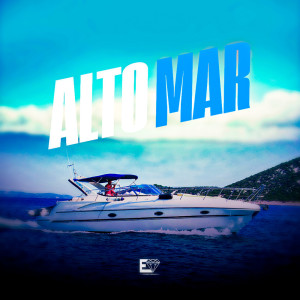 收聽Dj vinny zl的Alto Mar (Explicit)歌詞歌曲