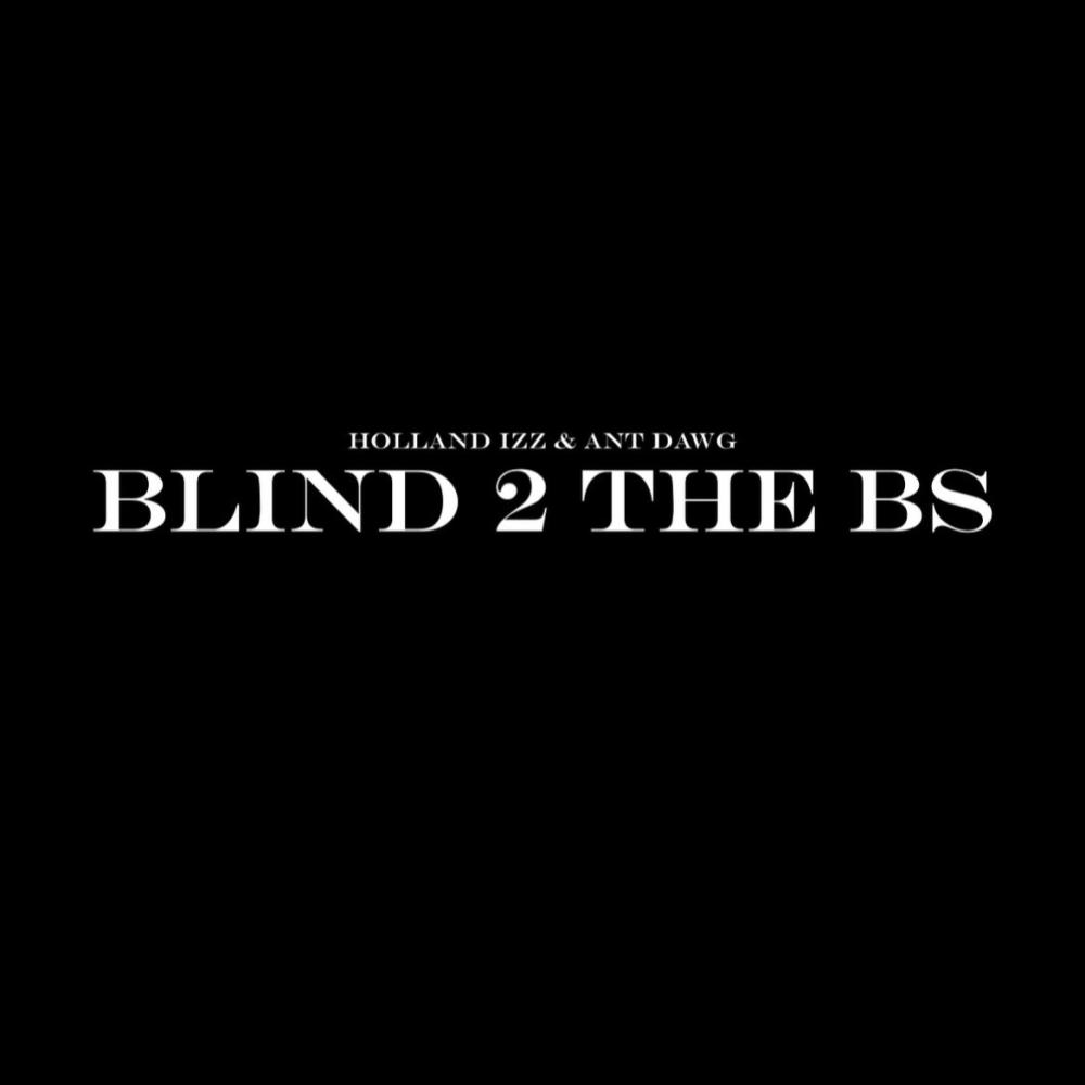 Blind 2 The BS (Radio Edit)