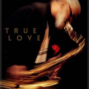 อัลบัม True Love ศิลปิน Bossa Nostra