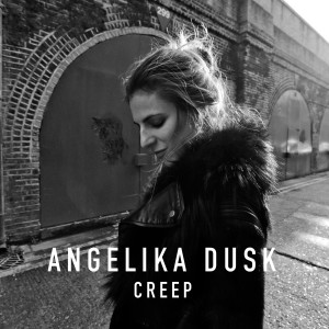 Angelika Dusk的專輯Creep (Cover)