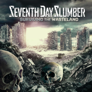 ดาวน์โหลดและฟังเพลง Surviving The Wasteland พร้อมเนื้อเพลงจาก Seventh Day Slumber