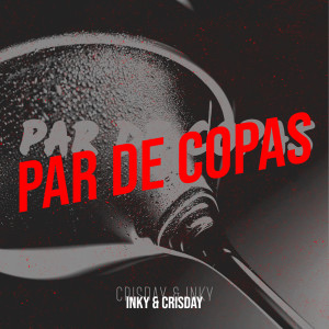 Album Par De Copas oleh Inky