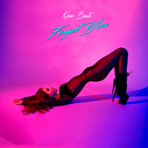 ดาวน์โหลดและฟังเพลง Forget You พร้อมเนื้อเพลงจาก Kisses Beats