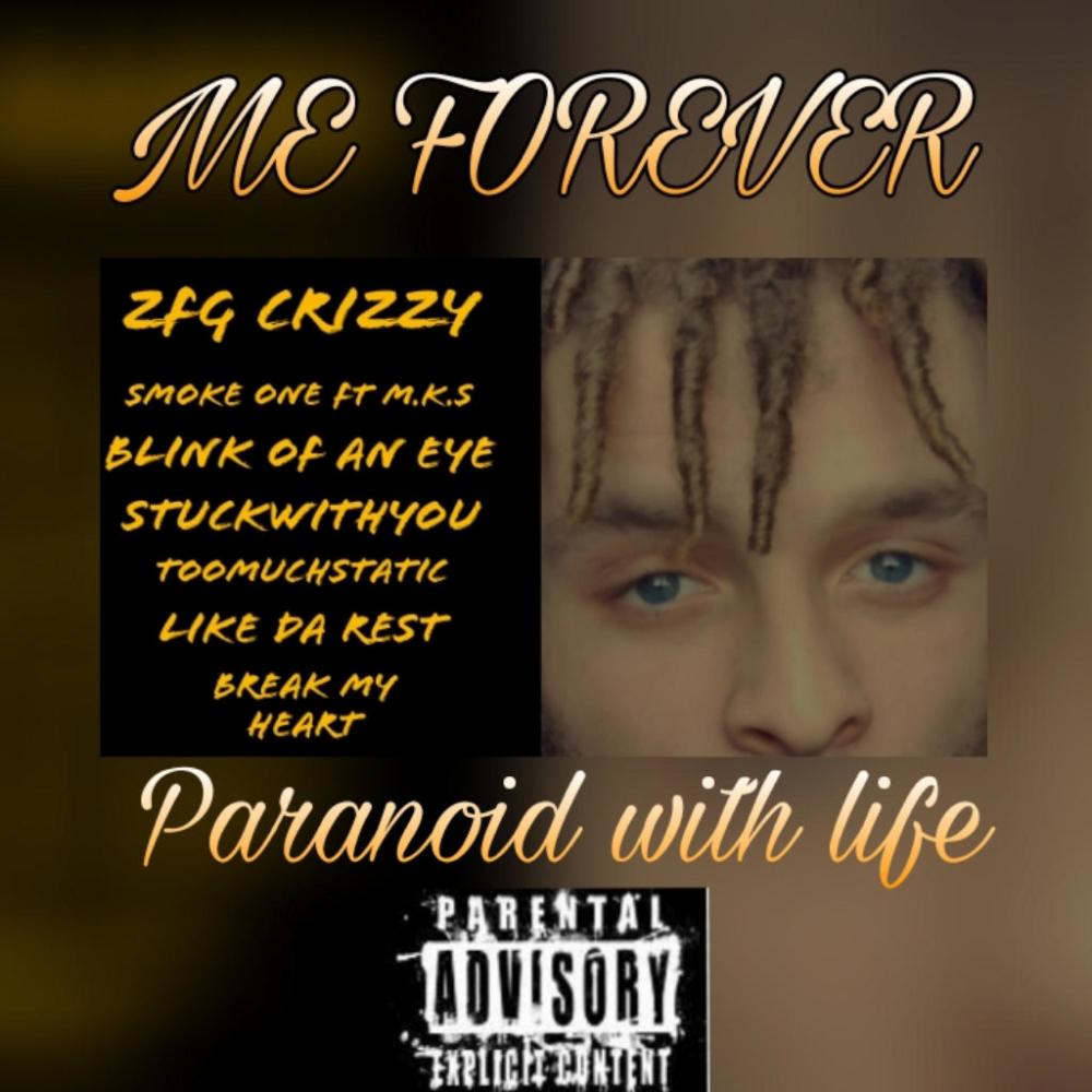 Paranoid wit life (Explicit)