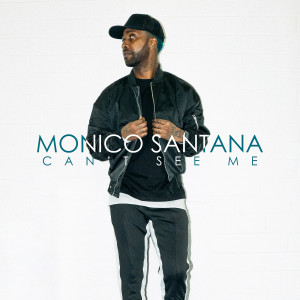 Listen to Can't See Me (Explicit) song with lyrics from monico Santana