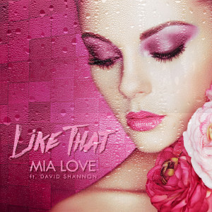 收聽Mia Love的Like That歌詞歌曲