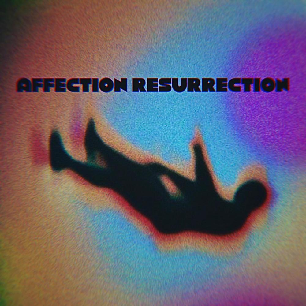Affection Resurrection (Explicit)
