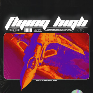 ดาวน์โหลดและฟังเพลง Flying High พร้อมเนื้อเพลงจาก Almeidaa
