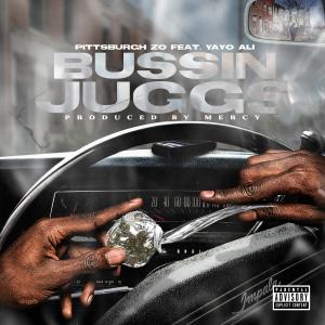 Pittsburgh Zo的專輯Bussin' Juggs (feat. Yayo Ali) [Explicit]