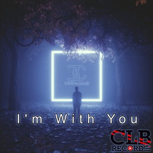收聽Ertuğrul Çelebi的I'm with You歌詞歌曲